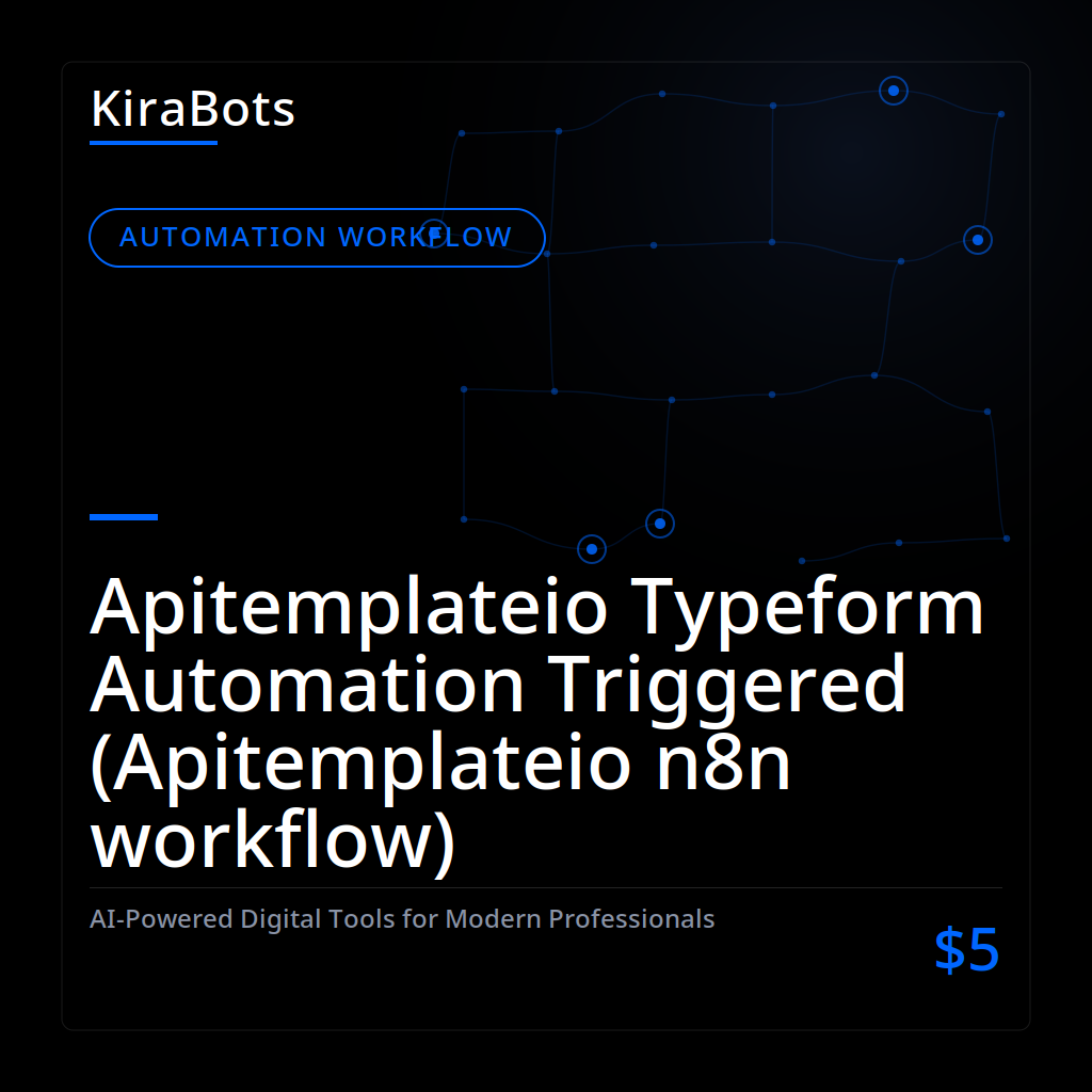 Apitemplateio Typeform Automation Triggered (Apitemplateio n8n workflow)