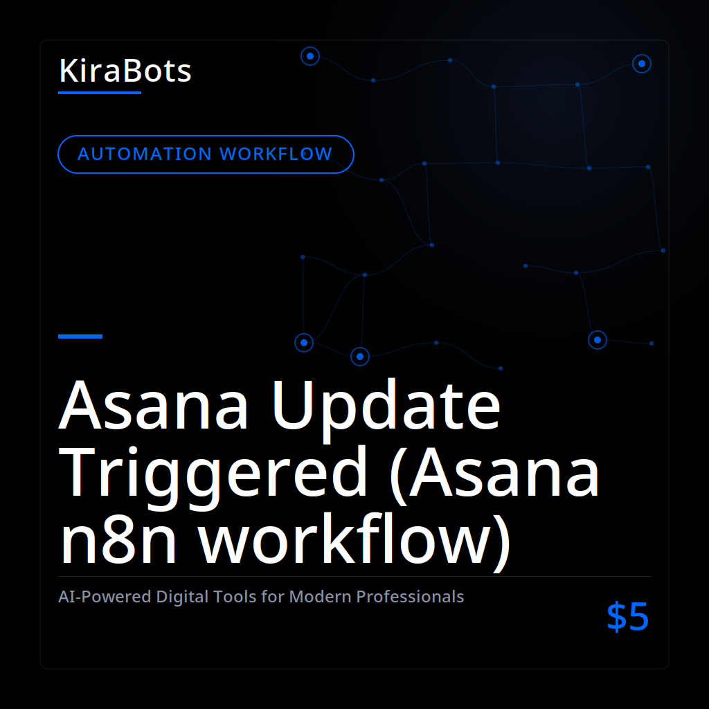 Asana Update Triggered (Asana n8n workflow)