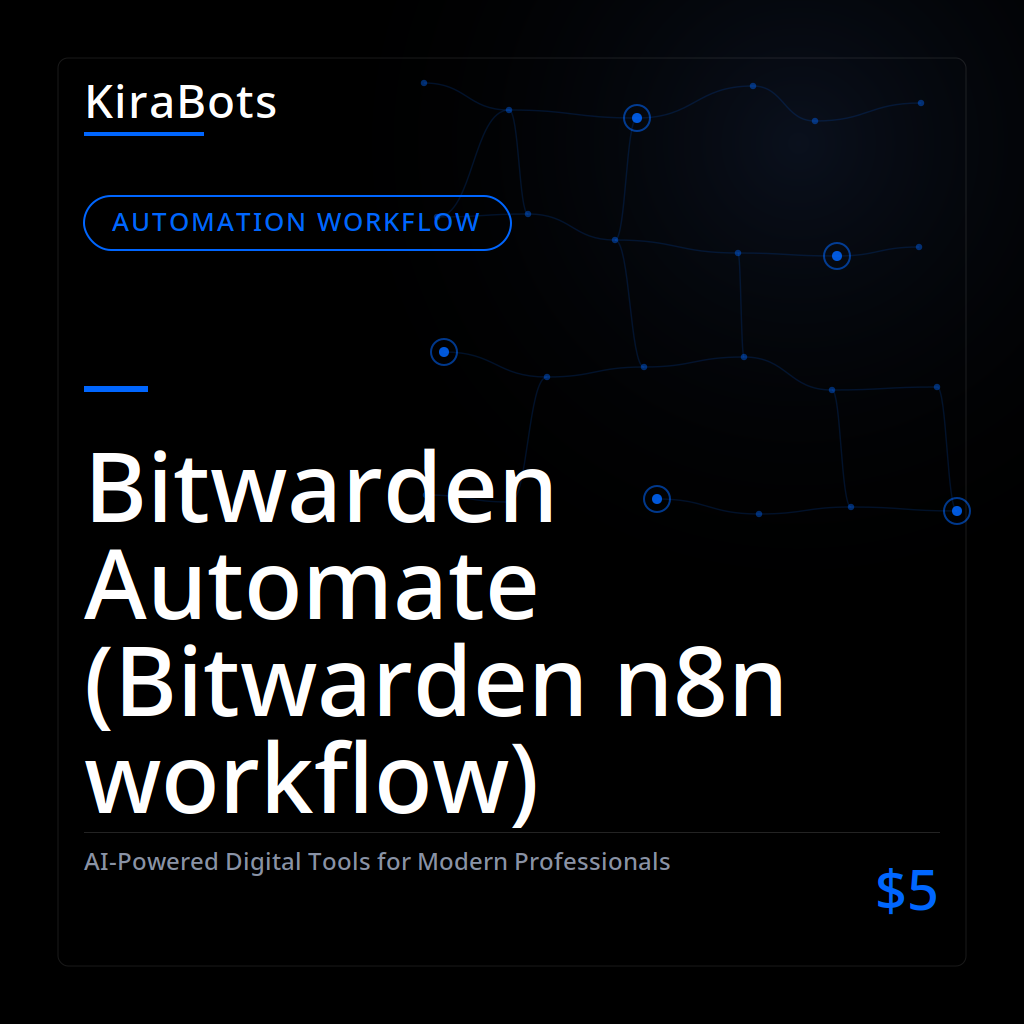 Bitwarden Automate (Bitwarden n8n workflow)
