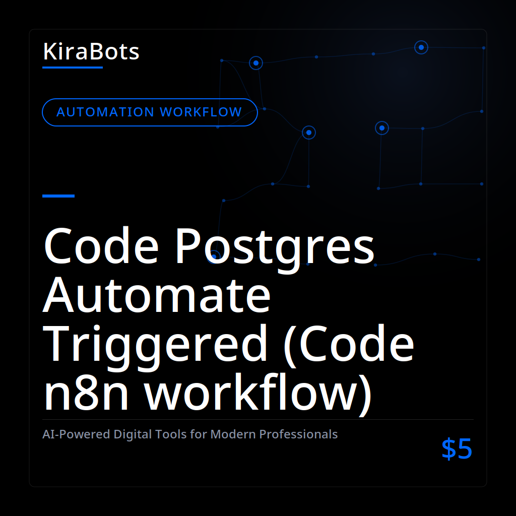 Code Postgres Automate Triggered (Code n8n workflow)