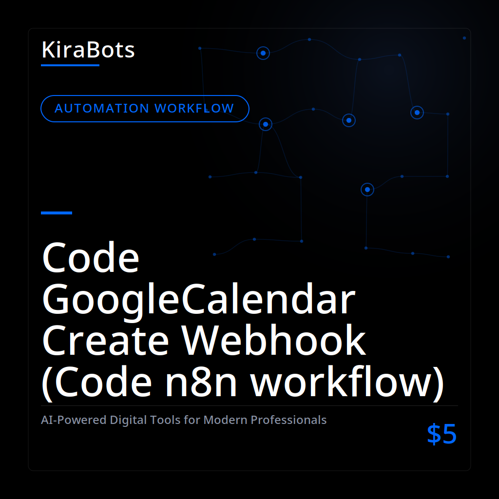 Code GoogleCalendar Create Webhook (Code n8n workflow)