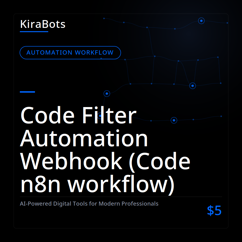 Code Filter Automation Webhook (Code n8n workflow)