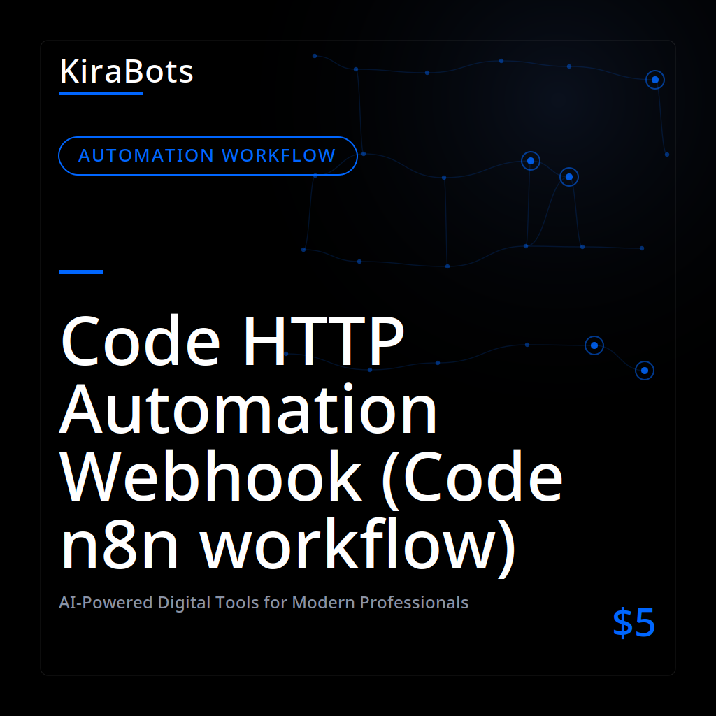 Code HTTP Automation Webhook (Code n8n workflow)