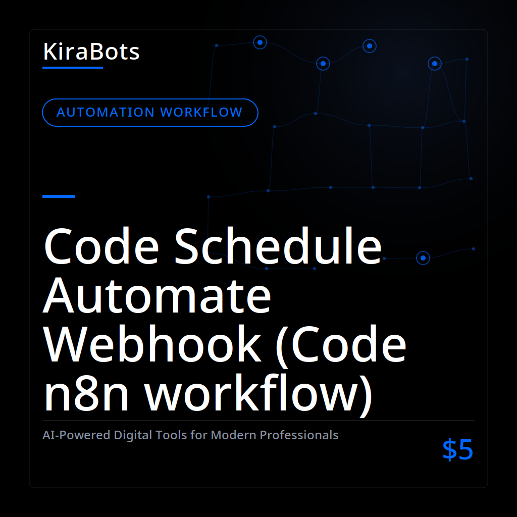 Code Schedule Automate Webhook (Code n8n workflow)