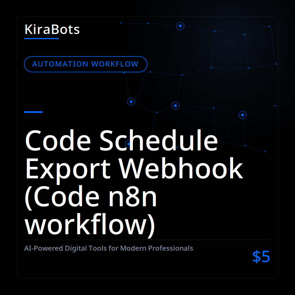 Code Schedule Export Webhook (Code n8n workflow)