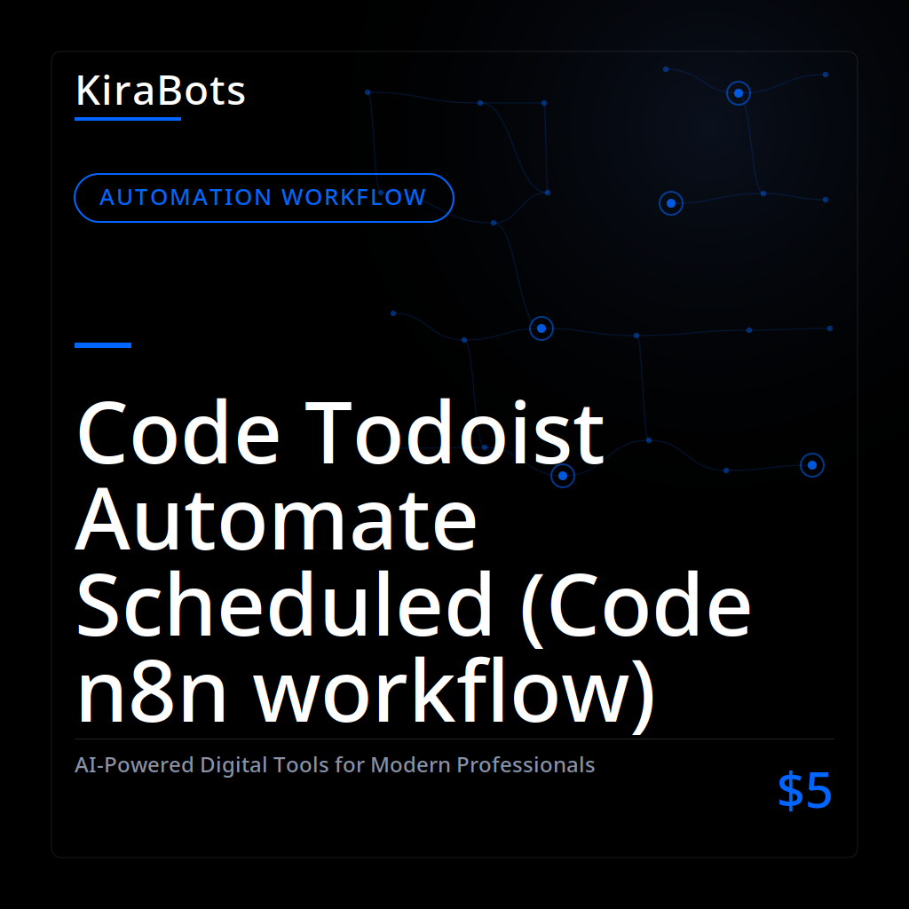 Code Todoist Automate Scheduled (Code n8n workflow)