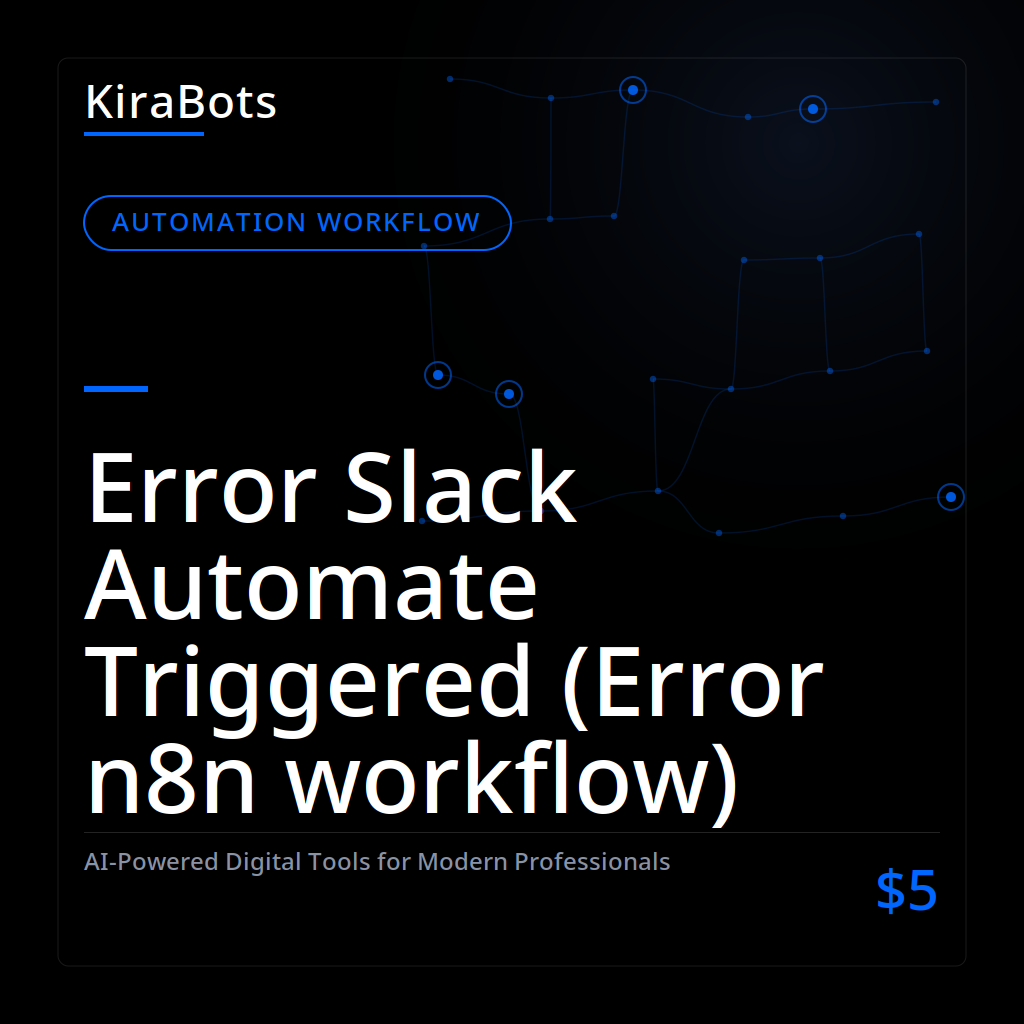 Error Slack Automate Triggered (Error n8n workflow)