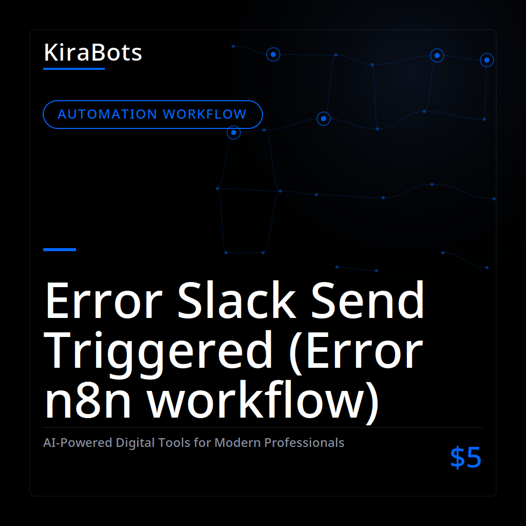 Error Slack Send Triggered (Error n8n workflow)