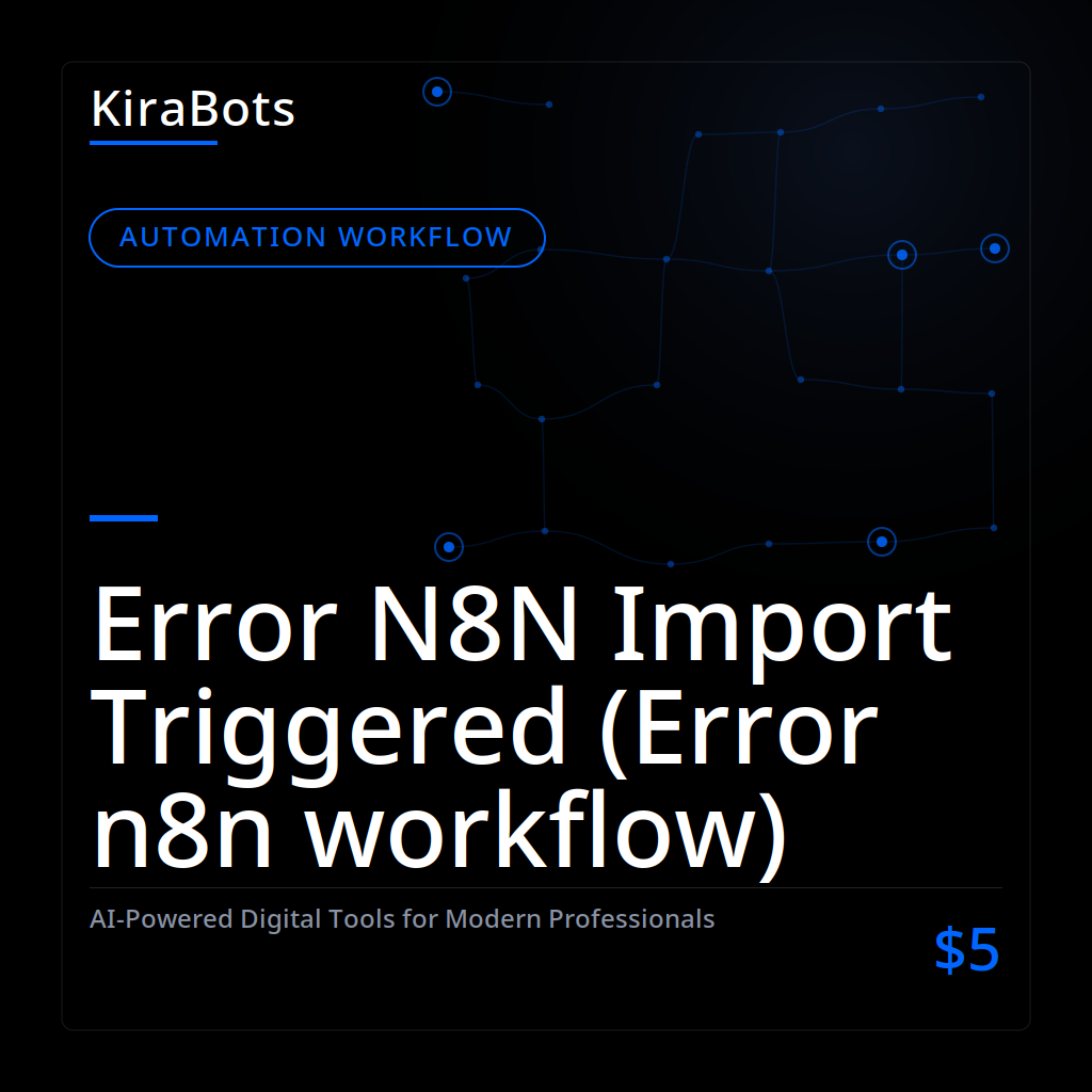 Error N8N Import Triggered (Error n8n workflow)