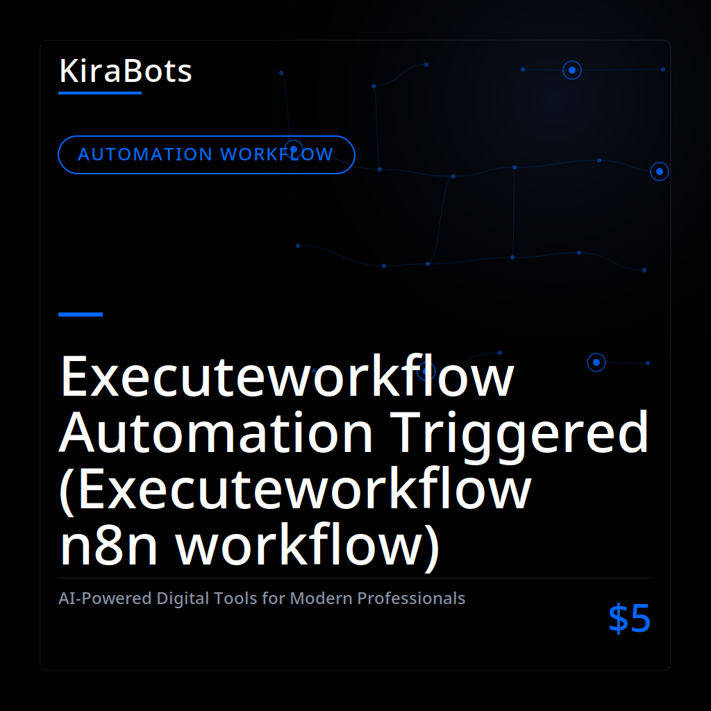 Executeworkflow Automation Triggered (Executeworkflow n8n workflow)