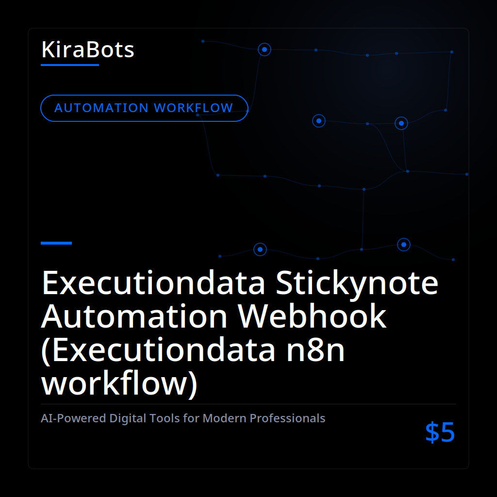 Executiondata Stickynote Automation Webhook (Executiondata n8n workflow)