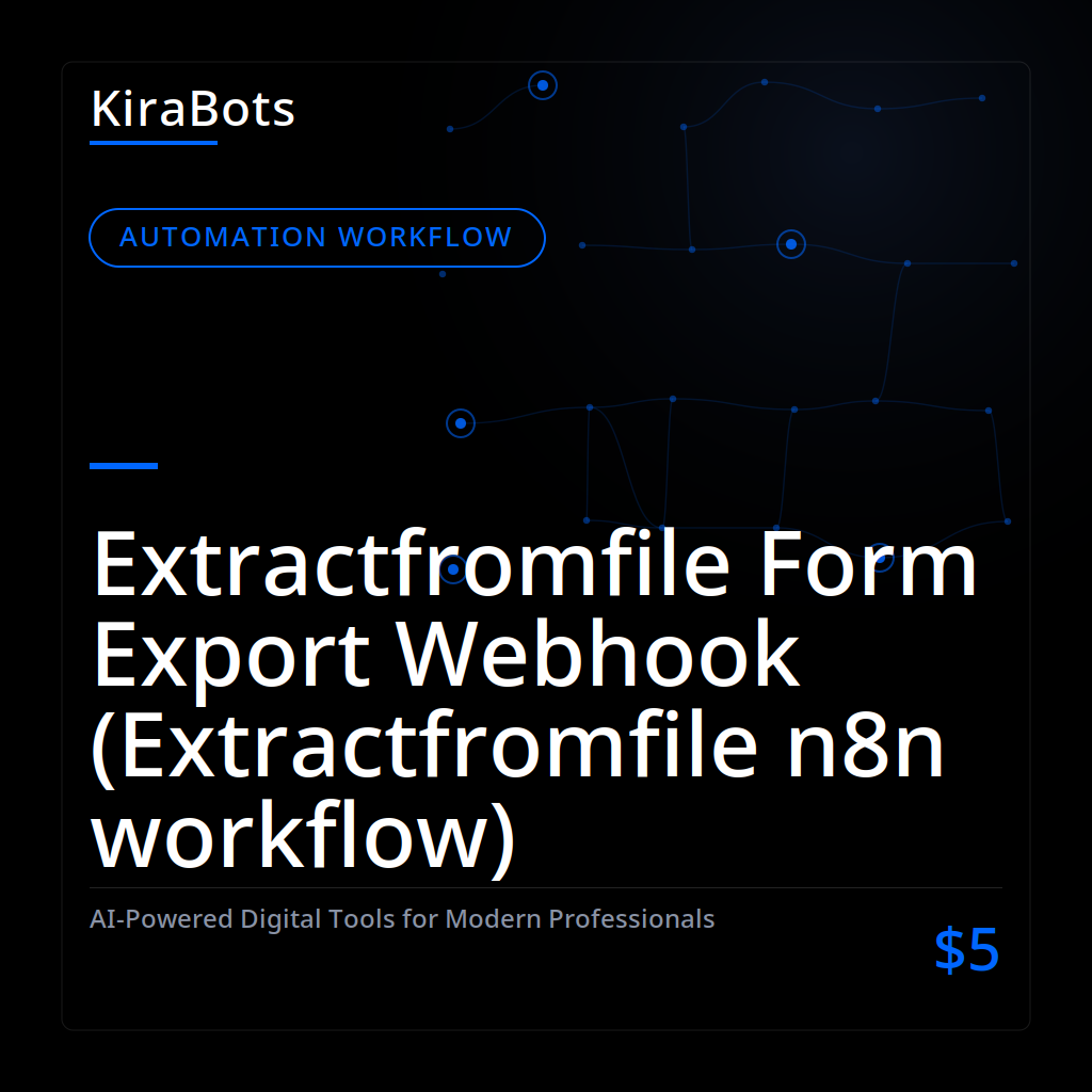 Extractfromfile Form Export Webhook (Extractfromfile n8n workflow)