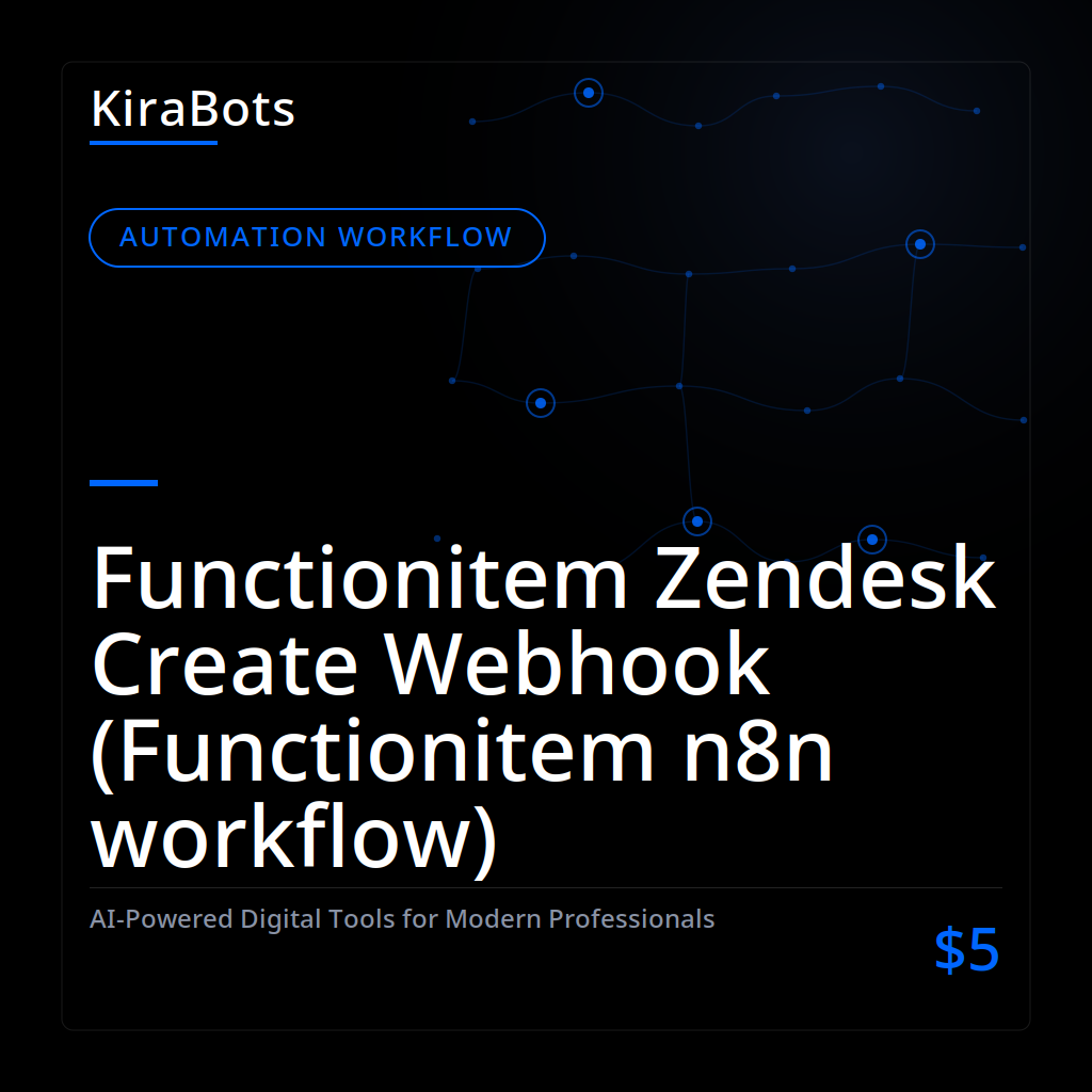Functionitem Zendesk Create Webhook (Functionitem n8n workflow)