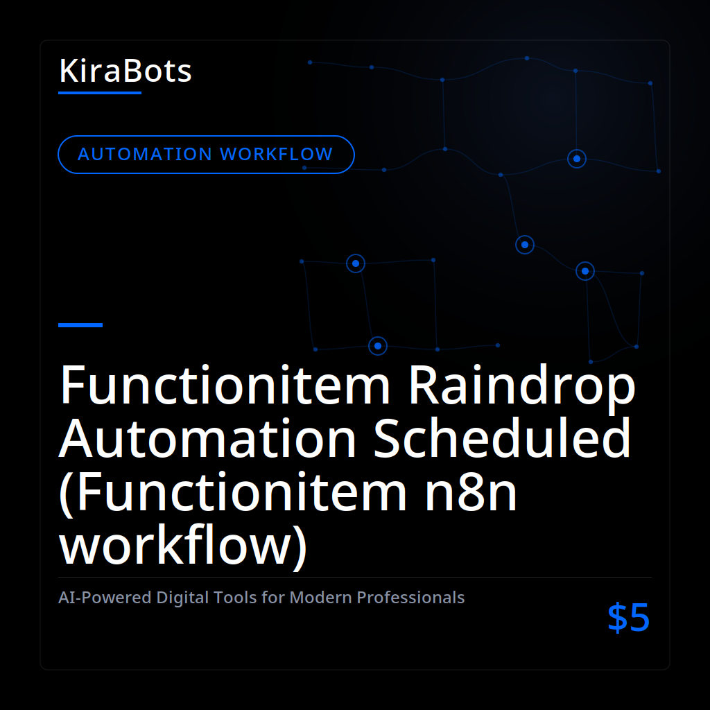Functionitem Raindrop Automation Scheduled (Functionitem n8n workflow)