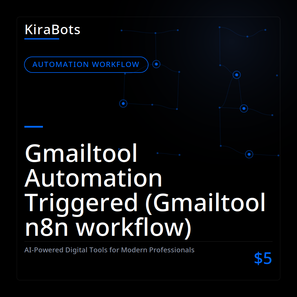 Gmailtool Automation Triggered (Gmailtool n8n workflow)