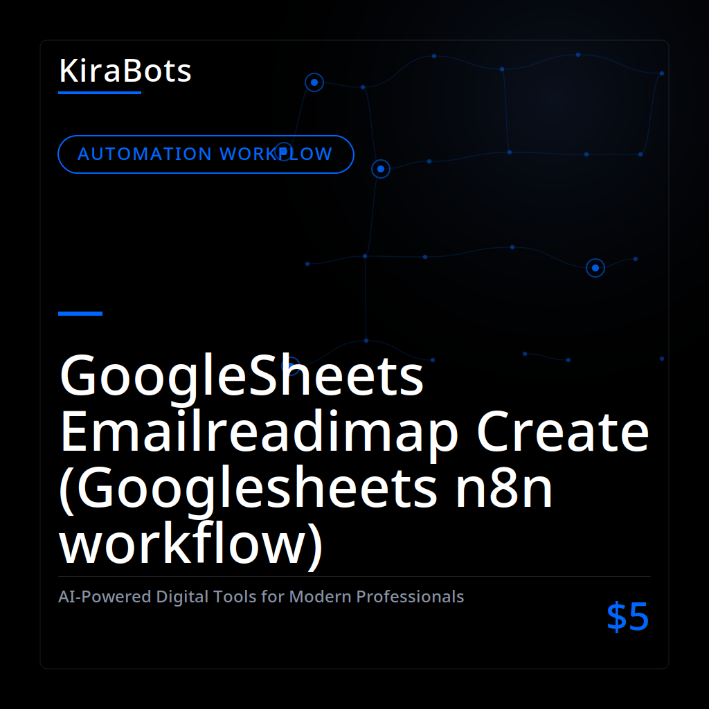 GoogleSheets Emailreadimap Create (Googlesheets n8n workflow)