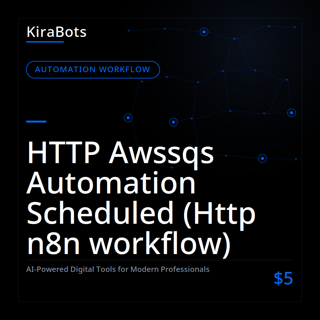 HTTP Awssqs Automation Scheduled (Http n8n workflow)