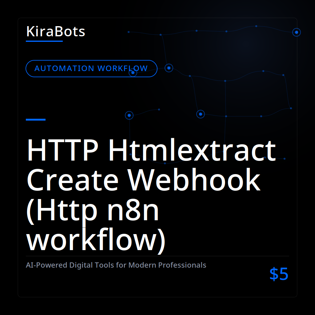 HTTP Htmlextract Create Webhook (Http n8n workflow)