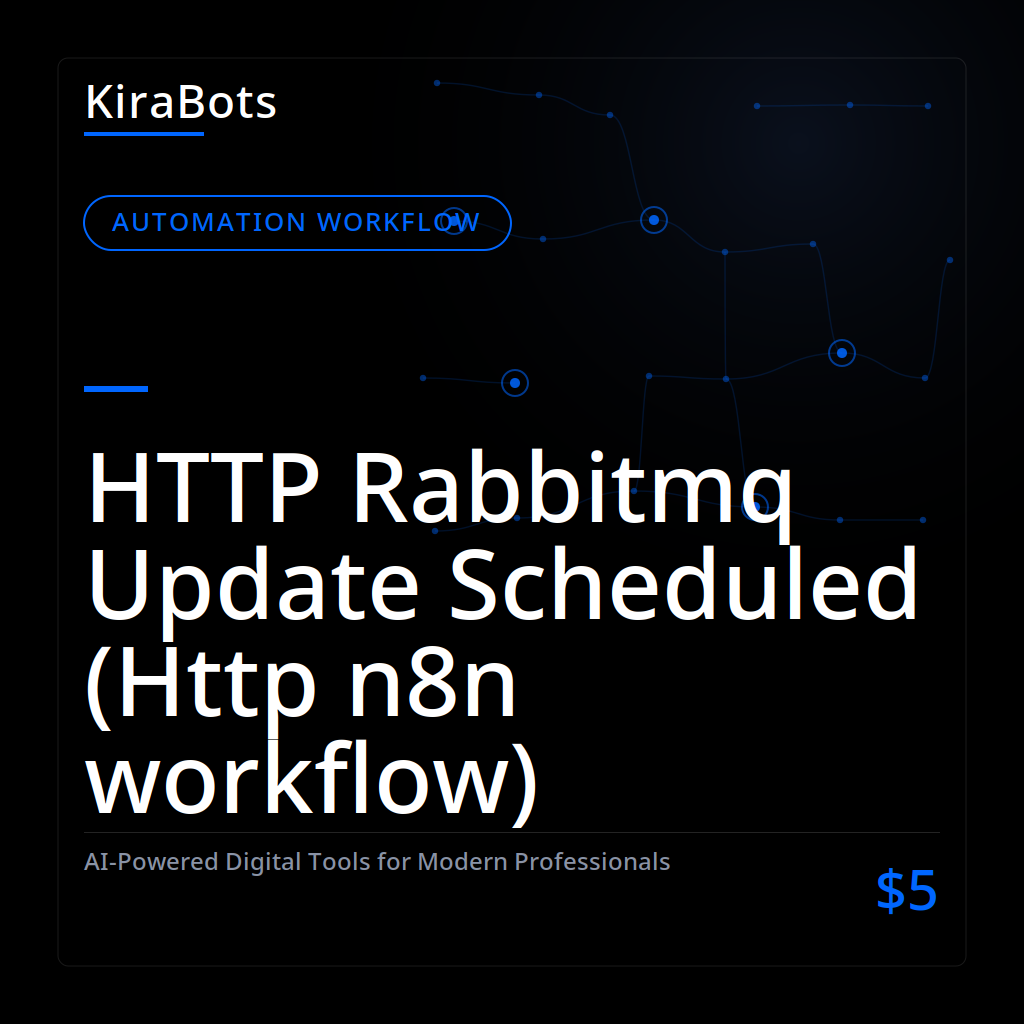 HTTP Rabbitmq Update Scheduled (Http n8n workflow)