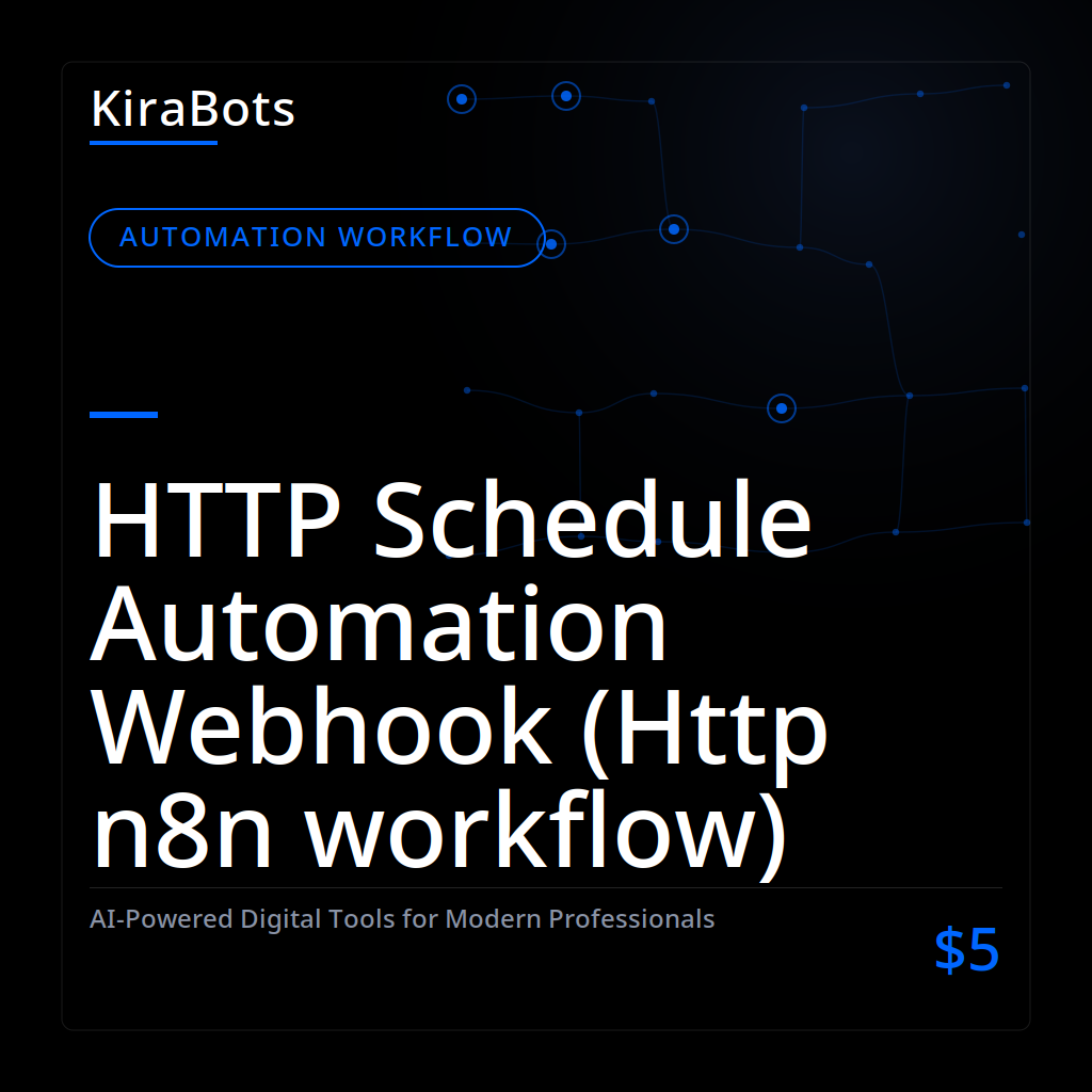 HTTP Schedule Automation Webhook (Http n8n workflow)