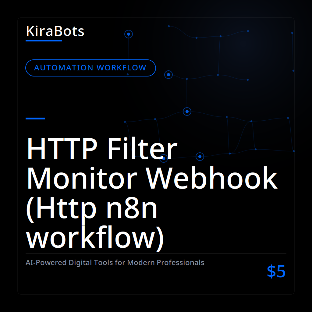 HTTP Filter Monitor Webhook (Http n8n workflow)
