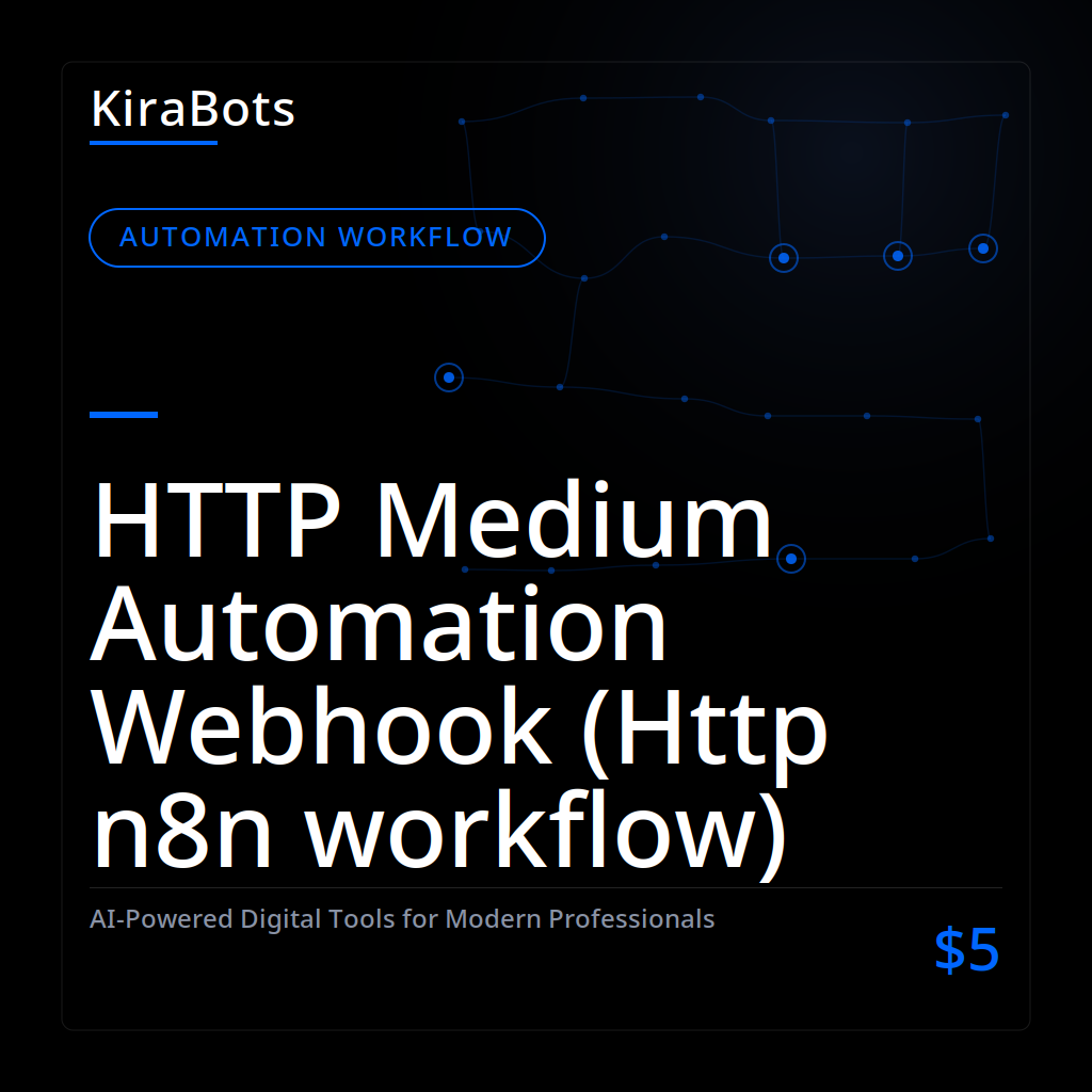 HTTP Medium Automation Webhook (Http n8n workflow)