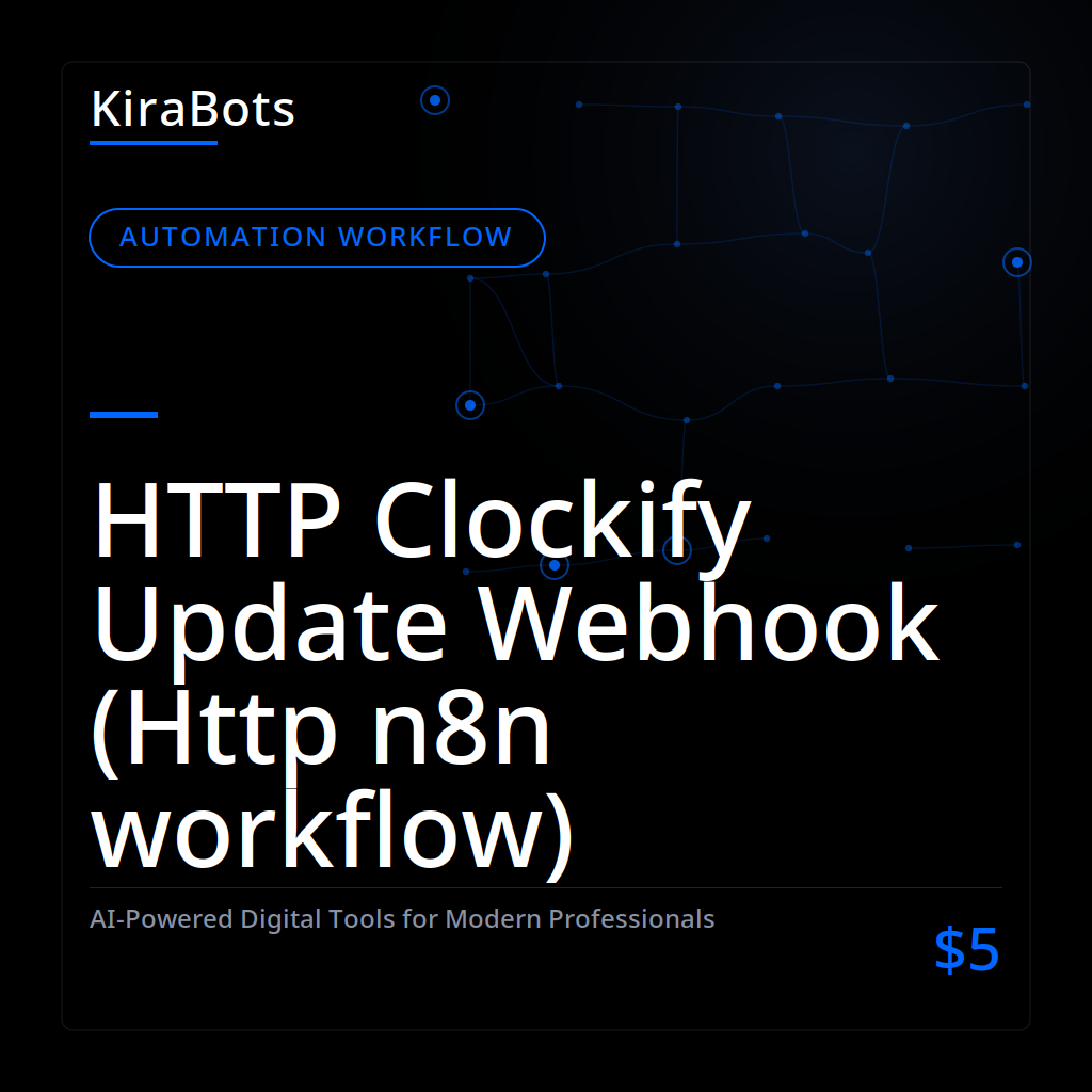 HTTP Clockify Update Webhook (Http n8n workflow)