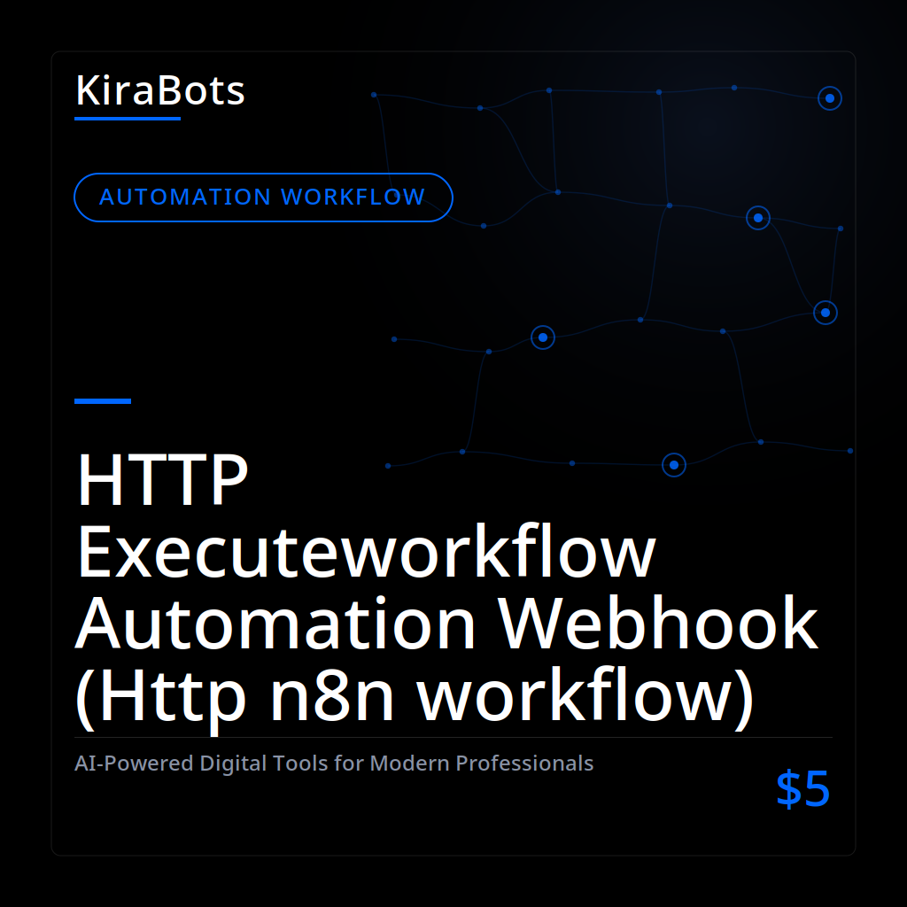 HTTP Executeworkflow Automation Webhook (Http n8n workflow)