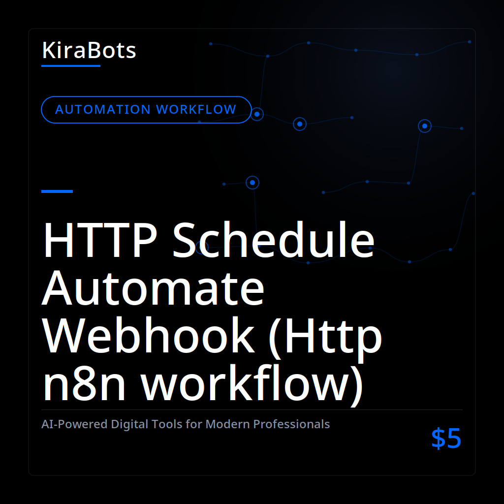 HTTP Schedule Automate Webhook (Http n8n workflow)