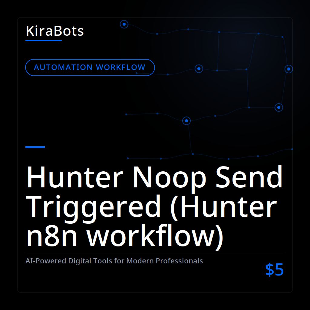 Hunter Noop Send Triggered (Hunter n8n workflow)