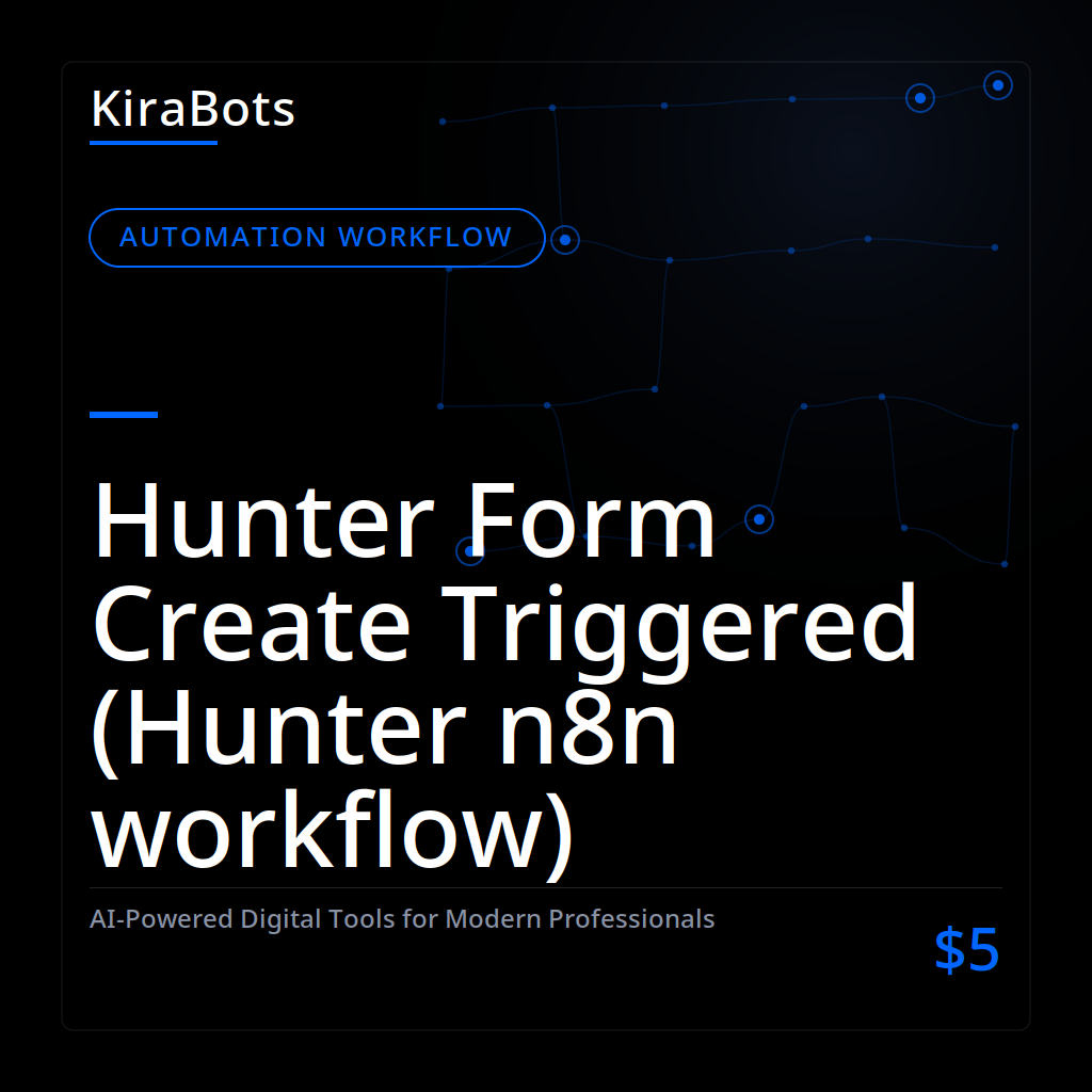 Hunter Form Create Triggered (Hunter n8n workflow)