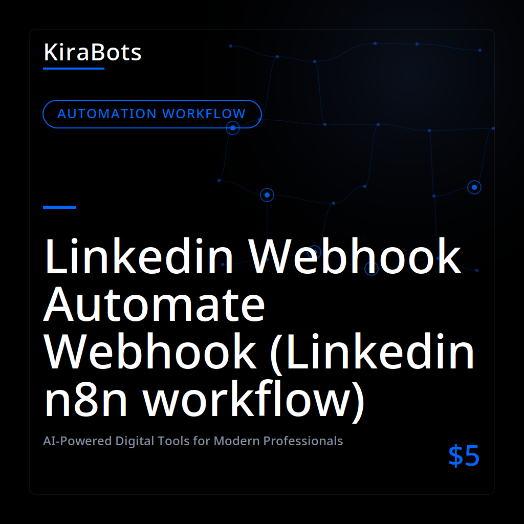 Linkedin Webhook Automate Webhook (Linkedin n8n workflow)