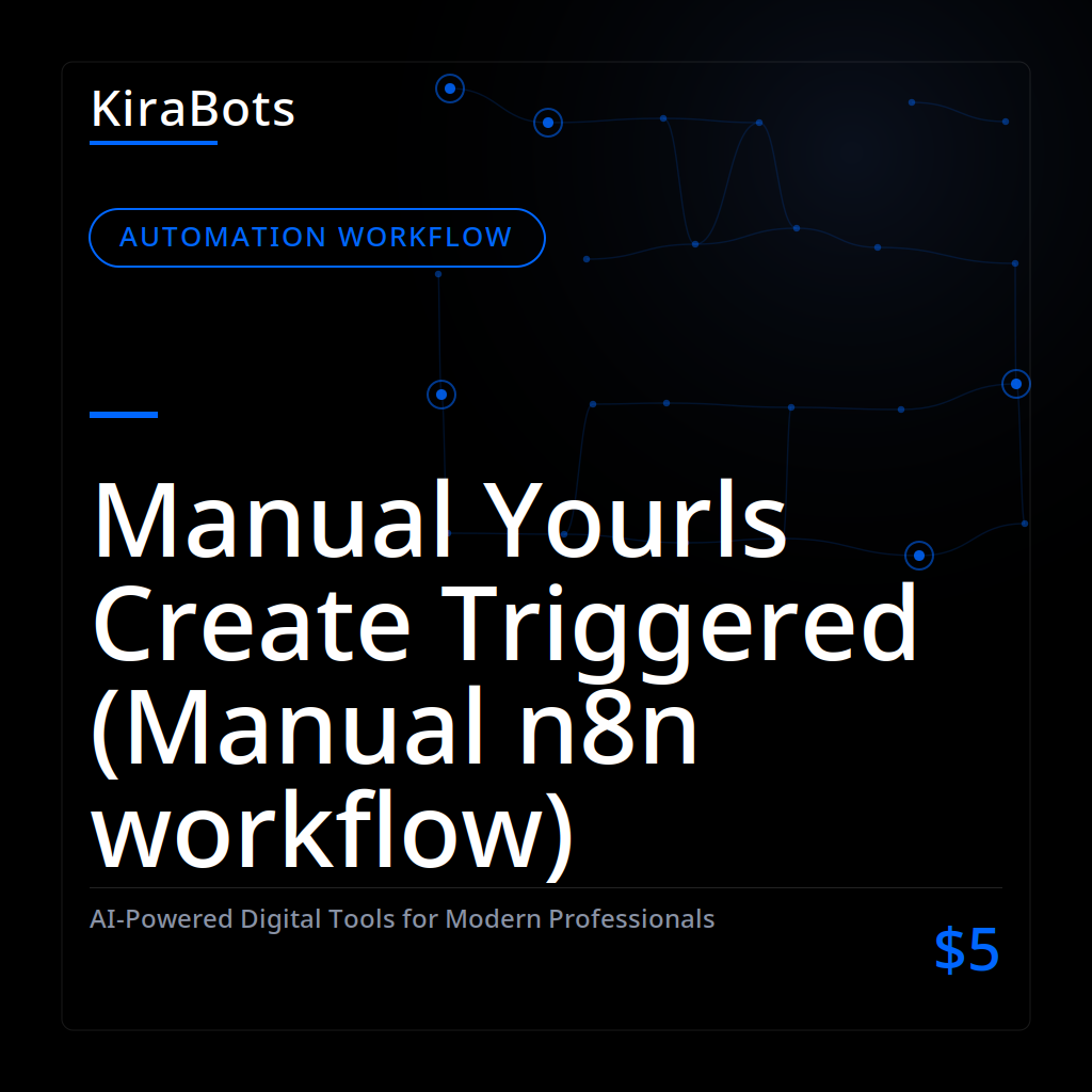 Manual Yourls Create Triggered (Manual n8n workflow)