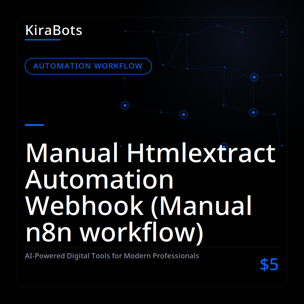 Manual Htmlextract Automation Webhook (Manual n8n workflow)