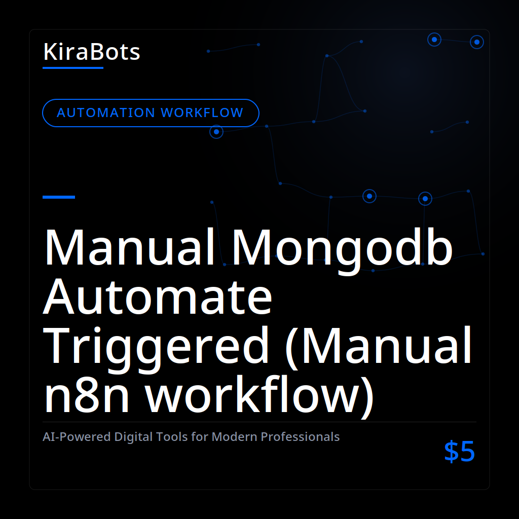 Manual Mongodb Automate Triggered (Manual n8n workflow)