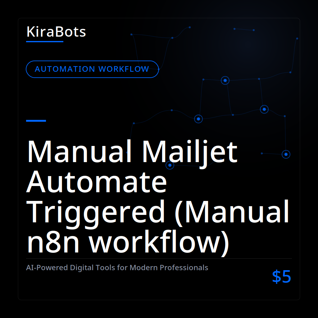 Manual Mailjet Automate Triggered (Manual n8n workflow)