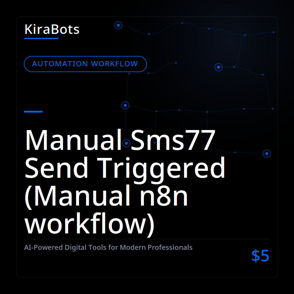 Manual Sms77 Send Triggered (Manual n8n workflow)