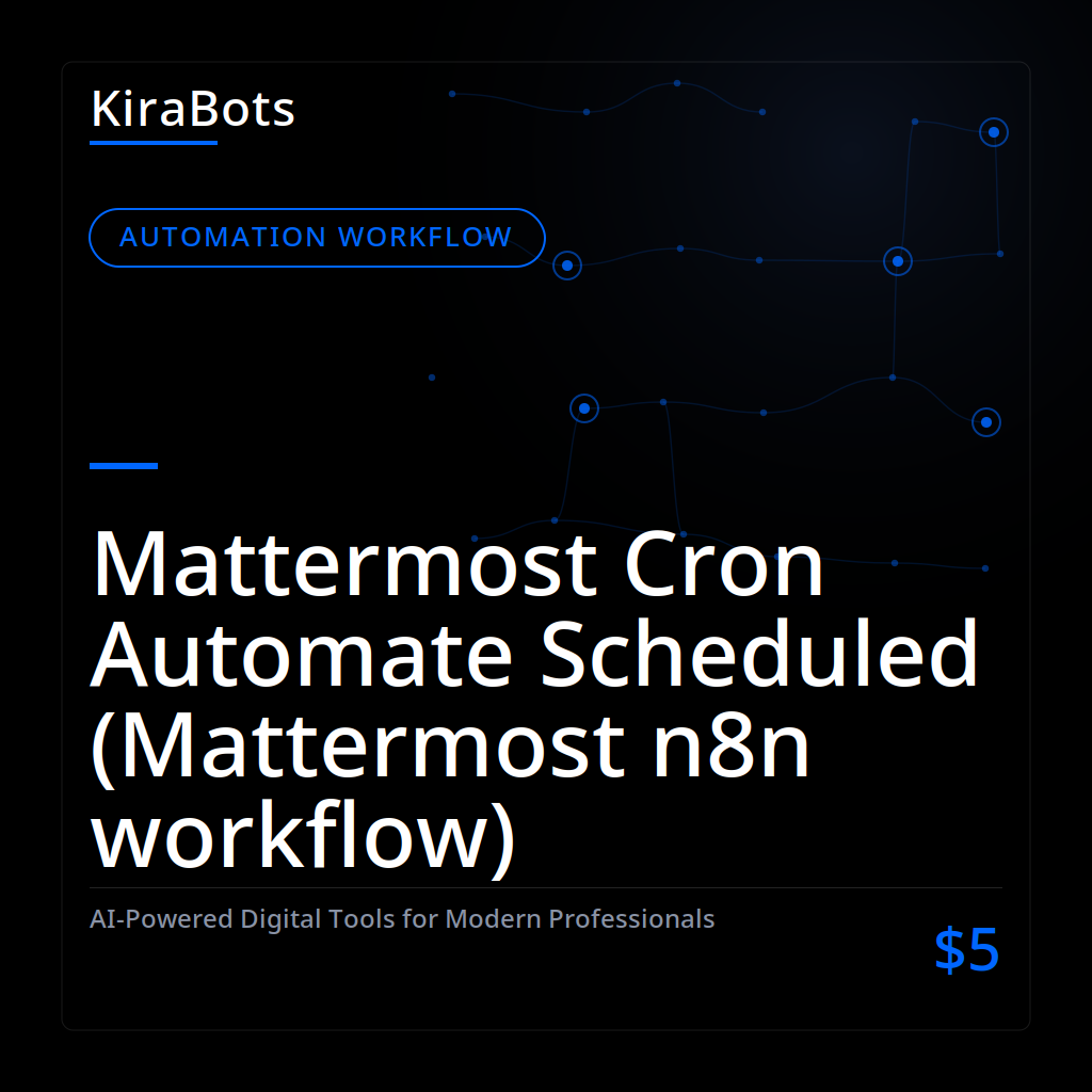 Mattermost Cron Automate Scheduled (Mattermost n8n workflow)