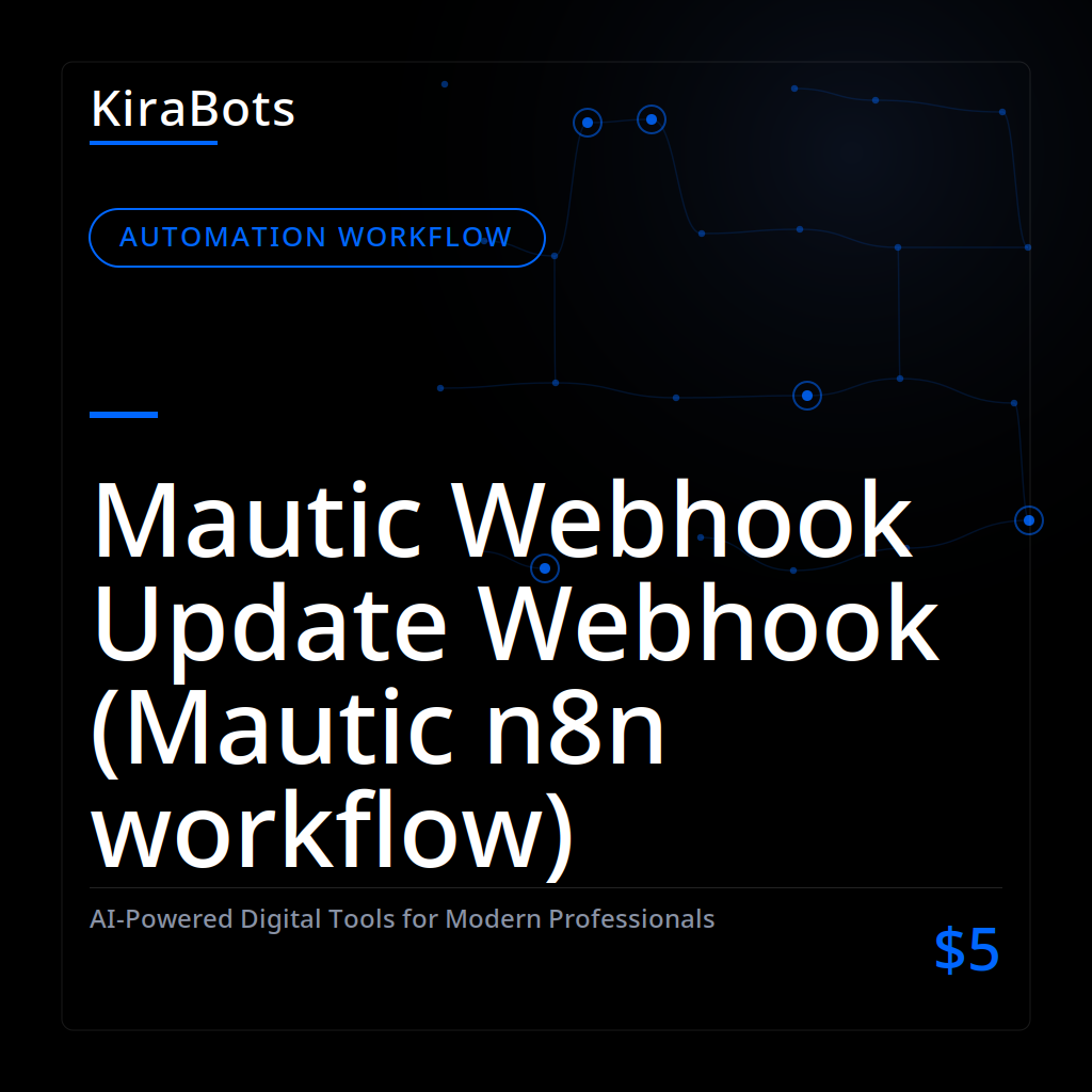 Mautic Webhook Update Webhook (Mautic n8n workflow)