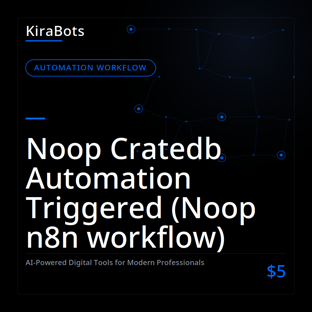 Noop Cratedb Automation Triggered (Noop n8n workflow)