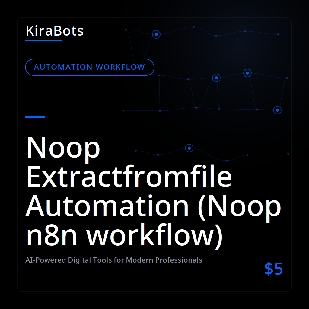 Noop Extractfromfile Automation (Noop n8n workflow)