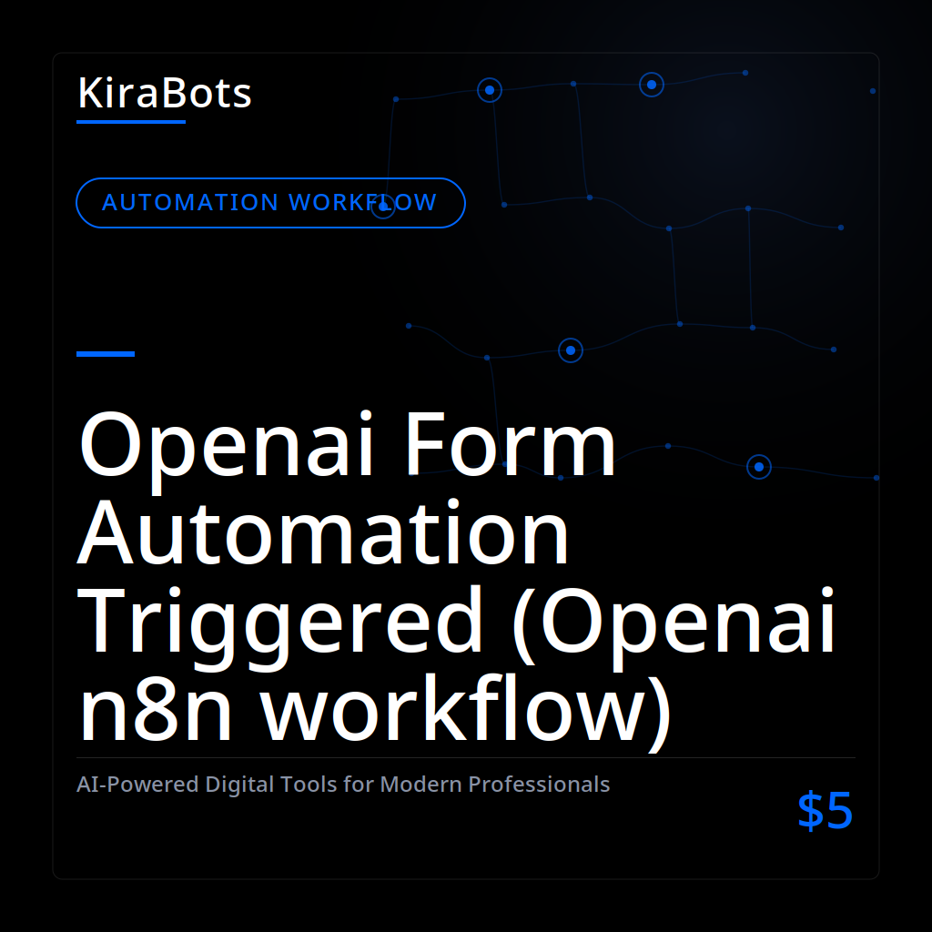 Openai Form Automation Triggered (Openai n8n workflow)