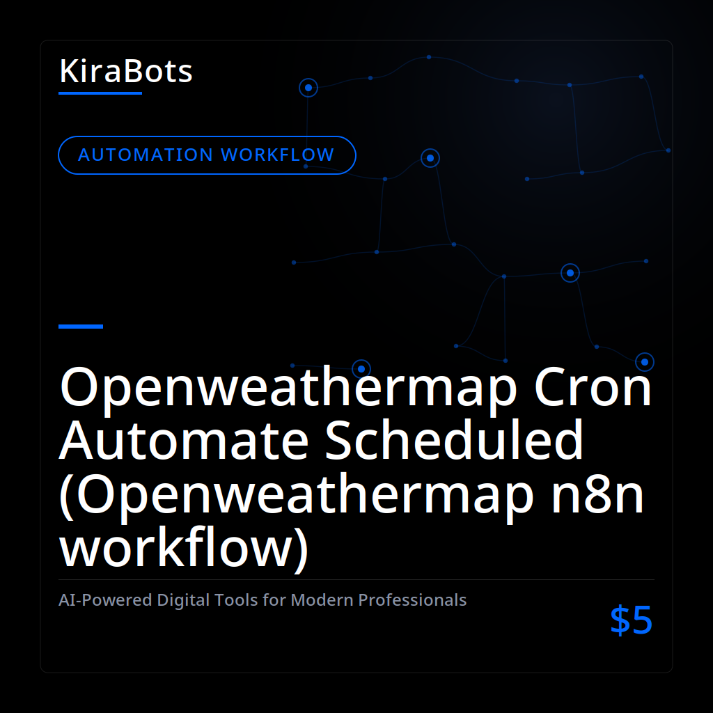 Openweathermap Cron Automate Scheduled (Openweathermap n8n workflow)