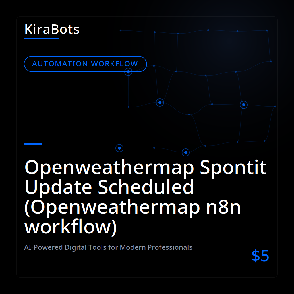 Openweathermap Spontit Update Scheduled (Openweathermap n8n workflow)