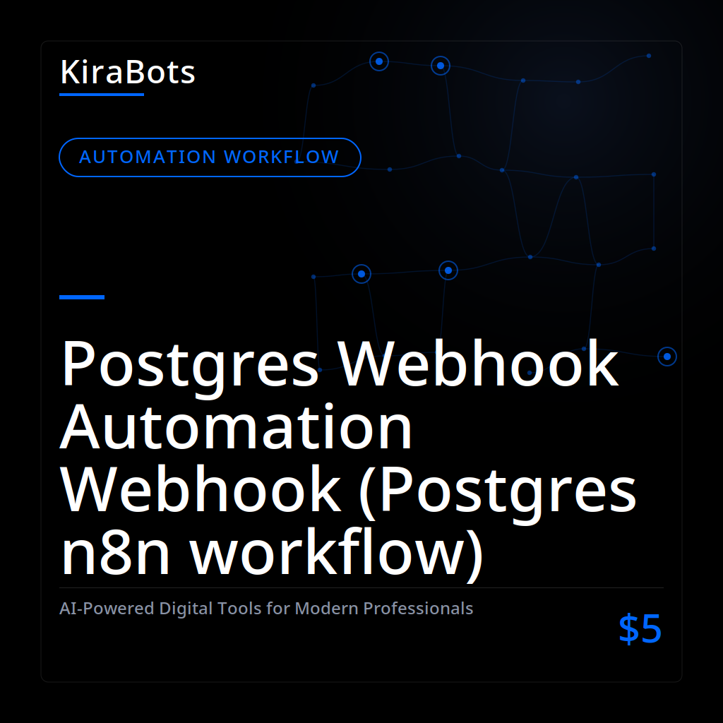 Postgres Webhook Automation Webhook (Postgres n8n workflow)