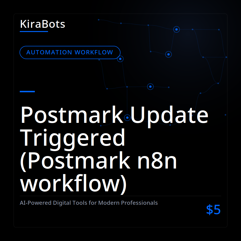 Postmark Update Triggered (Postmark n8n workflow)