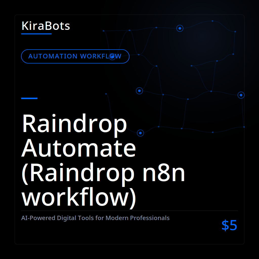 Raindrop Automate (Raindrop n8n workflow)
