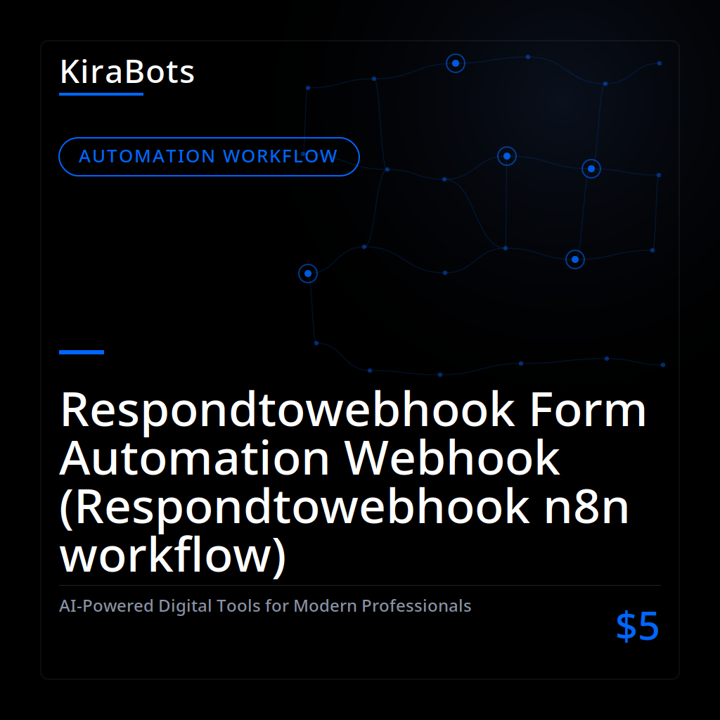 Respondtowebhook Form Automation Webhook (Respondtowebhook n8n workflow)
