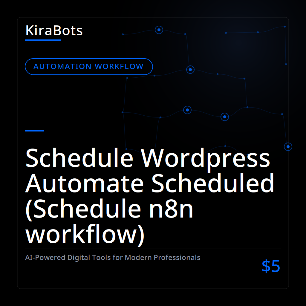 Schedule Wordpress Automate Scheduled (Schedule n8n workflow)