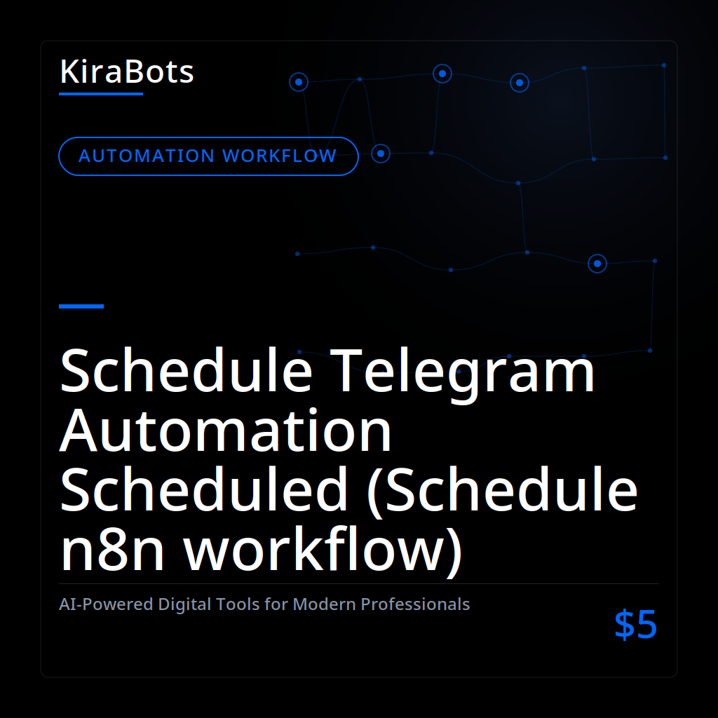 Schedule Telegram Automation Scheduled (Schedule n8n workflow)